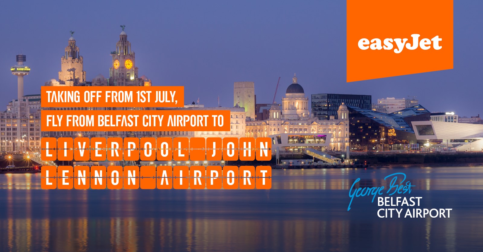 Fly Belfast City to Liverpool from 1st July with easyJet